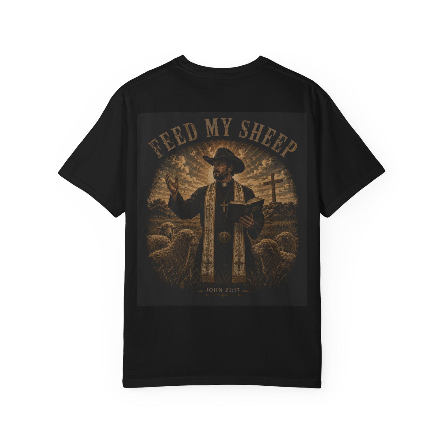 Feed My Sheep John 21;17 — Western Pastor & Sheep Graphic T-Shirt