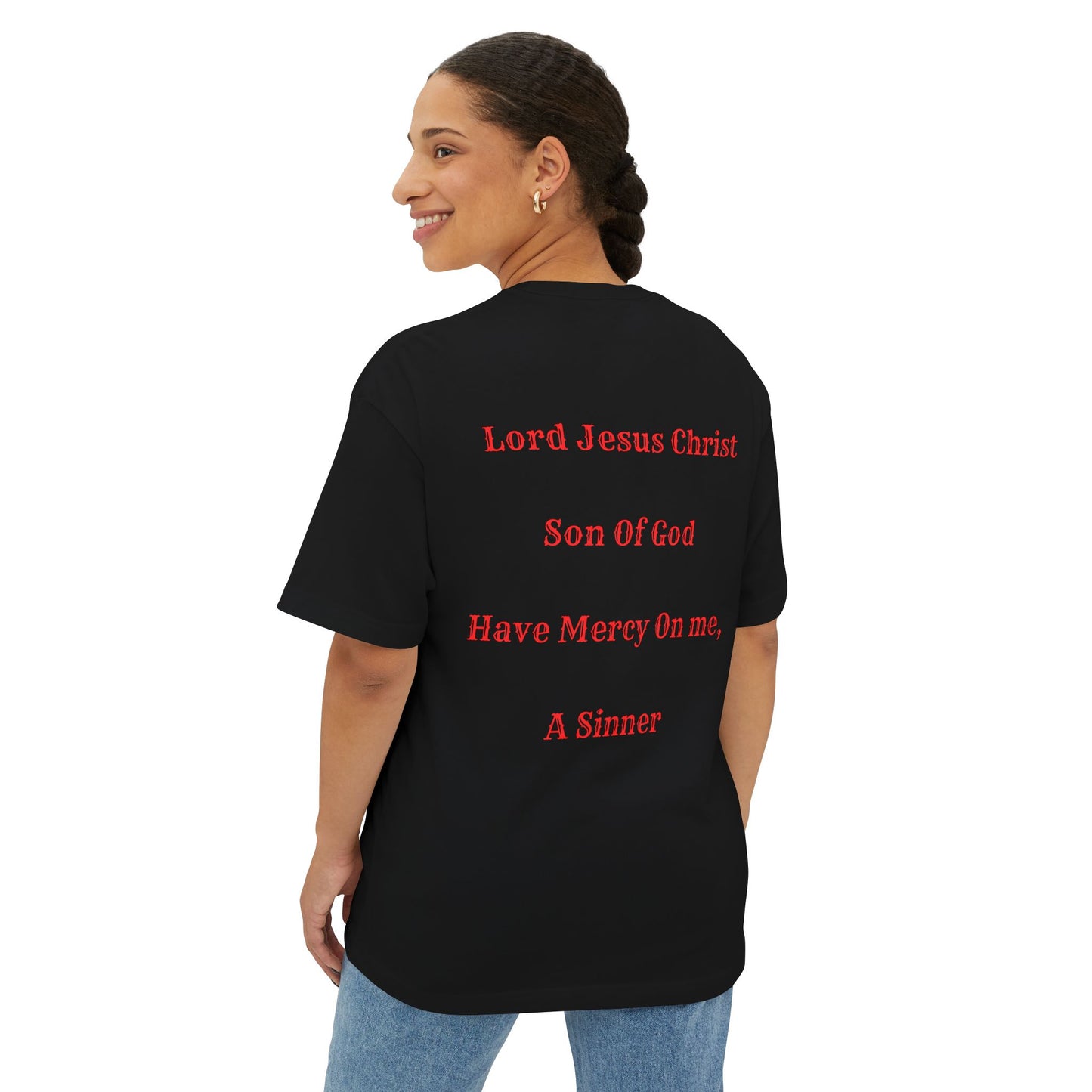 Jesus Prayer Tee — "Lord Jesus Christ, Son of God, Have Mercy On Me, A Sinner" Oversized T‑Shirt